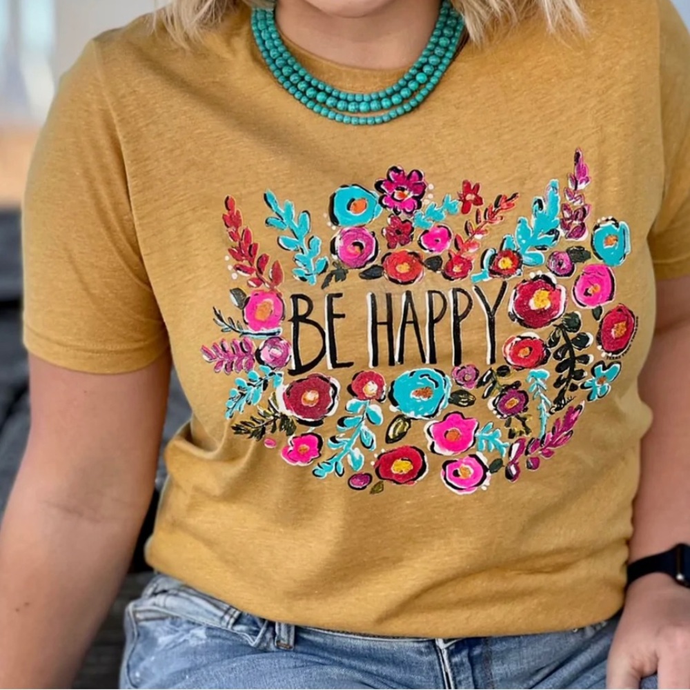 Texas True Threads Be happy tee